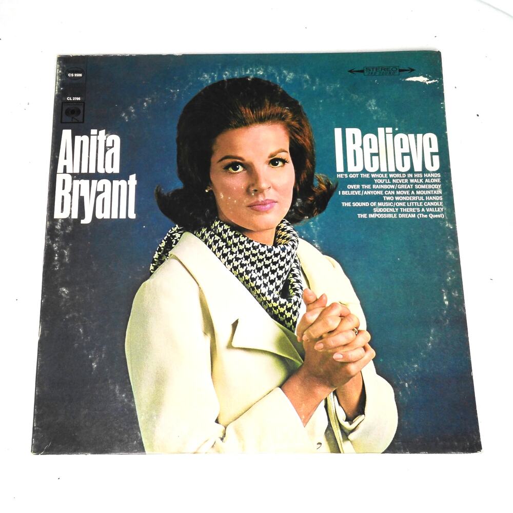 Anita Bryant I Believe Vinyl LP Record Columbia CS 9506 Stereo Gospel Pop